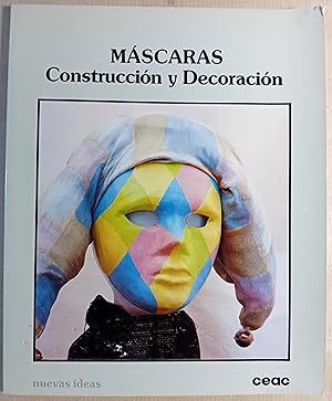 Seller image for MASCARAS - CONSTRUCCION Y DECORACION for sale by Falualb