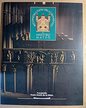 Imagen del vendedor de RECONSTRUCCION DEL CORO PETREO DEL MAESTRO MATEO a la venta por Falualb