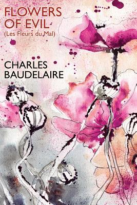 Seller image for Flowers of Evil (Les Fleurs Du Mal) (Paperback or Softback) for sale by BargainBookStores