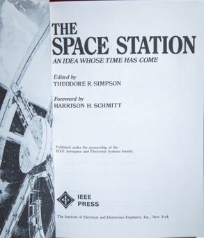 Immagine del venditore per The Space Station: An Idea Whose Time Has Come venduto da 32.1  Rare Books + Ephemera, IOBA, ESA