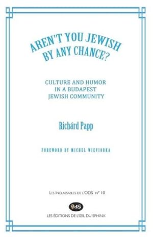 Bild des Verk�ufers f�r "Papp, R: \"Aren't You Jewish by Any Chance?\" " zum Verkauf von AHA-BUCH GmbH