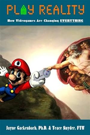 Seller image for Play Reality : How Videogames Are Changing Everything for sale by GreatBookPricesUK