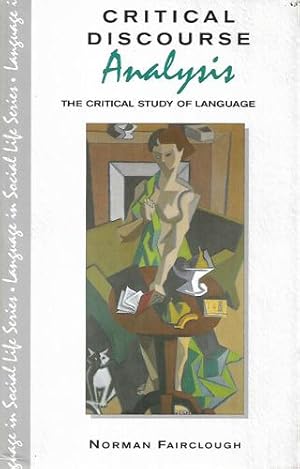 Image du vendeur pour Critical Discourse Analysis: The Critical Study Of Language mis en vente par Book Haven