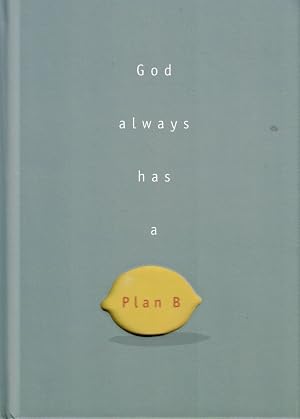 Imagen del vendedor de God Always Has a Plan B a la venta por Threescore Years and Ten