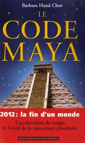 Immagine del venditore per Le Code Maya - Barbara Hand-Clow venduto da ChouetteCoop