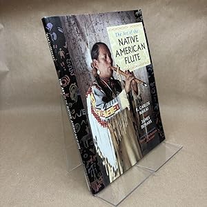 Seller image for The Art of the Native American Flute for sale by Santa Fe Used Books