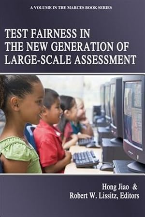 Immagine del venditore per Test Fairness in the New Generation of Large-scale Assessment venduto da GreatBookPrices