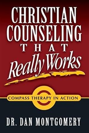 Seller image for Christian Counseling That Really Works for sale by GreatBookPrices