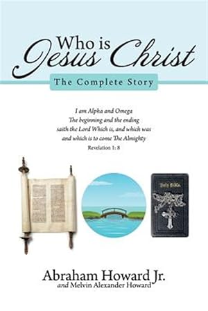 Immagine del venditore per Who Is Jesus Christ : The Complete Story venduto da GreatBookPrices