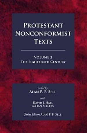 Immagine del venditore per Protestant Nonconformist Texts : The Eighteenth Century venduto da GreatBookPrices