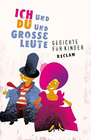 Bild des Verk�ufers f�r Ich und Du und gro�e Leute | Gedichte f�r Kinder zum Verkauf von preigu