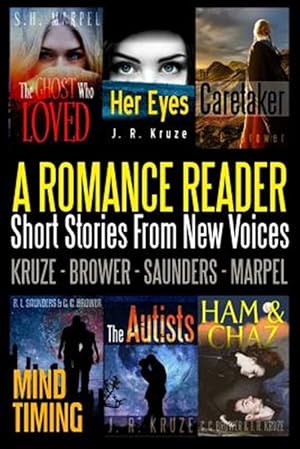 Bild des Verk�ufers f�r A Romance Reader: Short Stories From New Voices zum Verkauf von GreatBookPrices