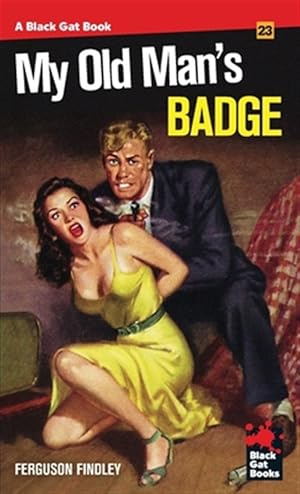 Seller image for My Old Man's Badge for sale by GreatBookPrices