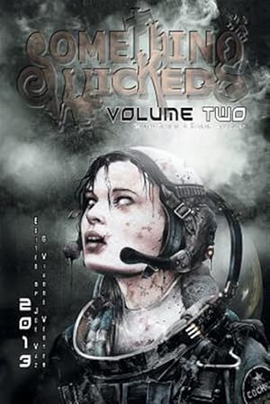 Seller image for Something Wicked Anthology of Speculative Fiction, Volume Two for sale by GreatBookPrices