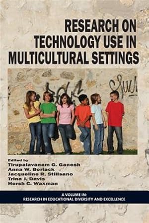 Seller image for Research on Technology Use in Multicultural Settings for sale by GreatBookPrices