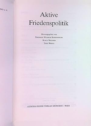 Seller image for Aktive Friedenspolitik. Berichte und Studien der Hanns-Seidel-Stiftung e.V. M�nchen for sale by books4less (Versandantiquariat Petra Gros GmbH & Co. KG)