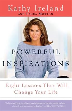 Immagine del venditore per Powerful Inspirations : Eight Lessons That Will Change Your Life venduto da GreatBookPrices