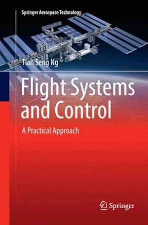 Bild des Verkufers fr Flight Systems and Control : A Practical Approach zum Verkauf von GreatBookPrices