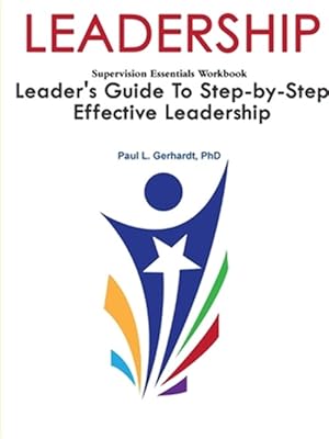 Seller image for Leadership: Leader's Guide To Step-By-Step Leadership Development for sale by GreatBookPrices
