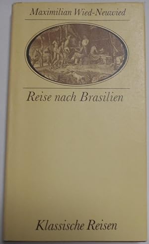 Bild des Verkufers fr Reise nach Brasilien - Klassische Reisen zum Verkauf von Antiquariat Machte-Buch