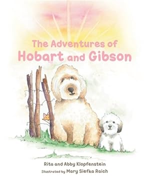 Seller image for The Adventures of Hobart and Gibson for sale by GreatBookPrices