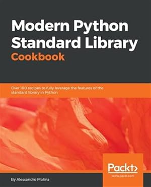 Seller image for Modern Python Standard Library Cookbook for sale by GreatBookPrices