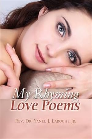 Seller image for My Rhyming Love Poems for sale by GreatBookPrices