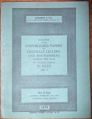 Catalogue of the unpublished papers of Generals Leclerc and Rochambeau during the war of Independ...