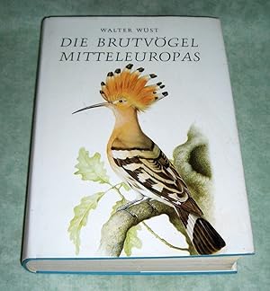 Die Brutvögel Mitteleuropas.