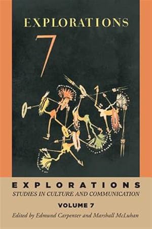 Imagen del vendedor de Explorations : Studies in Culture and Communication a la venta por GreatBookPrices