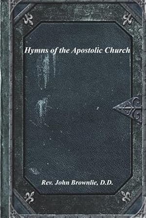 Seller image for Hymns of the Apostolic Church for sale by GreatBookPrices