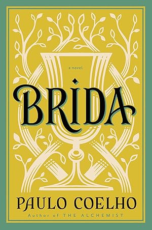 Imagen del vendedor de Brida: From the Bestselling Author of The Alchemist a la venta por Dream Books Co.