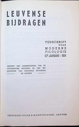 Immagine del venditore per Leuvense Bijdragen, Tijdschrift voor Moderne Filologie - 53 ste jaargang 1964 - gedrukt met ondersteuning van de universitaire stichting en van het ministerie van opvoeding en cultuur venduto da Antiquariaat Tanchelmus  bv