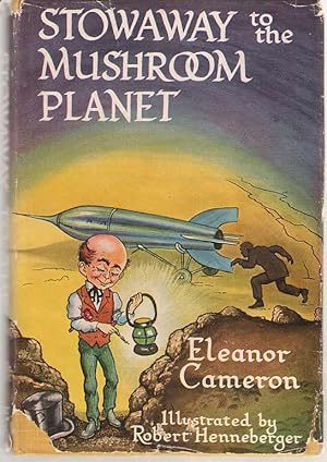 Imagen del vendedor de Stowaway To The Mushroom Planet a la venta por Dan Glaeser Books