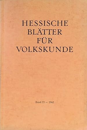 Seller image for Drei �ltere Stimmen zu Werken der Volkskunst. -In: In: Hessische Bl�tter f�r Volkskunde, Bd. 53. for sale by books4less (Versandantiquariat Petra Gros GmbH & Co. KG)