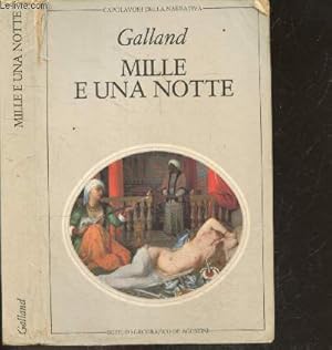 Seller image for Dalle Mille e una notte, racconti arabi raccolti da Antoine Galland for sale by Le-Livre