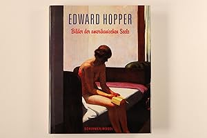 Bild des Verkufers fr EDWARD HOPPER. Bilder der amerikanischen Seele ; ein Lesebuch zum Verkauf von INFINIBU KG