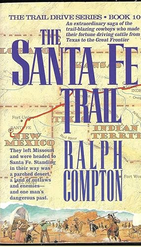 The Santa Fe Trail (The Trail Drive Series Book 10)