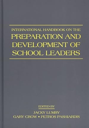 Immagine del venditore per International Handbook on the Preparation and Development of School Leaders venduto da GreatBookPrices
