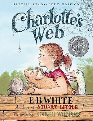 Seller image for Charlotte's Web Read-Aloud Edition: A Newbery Honor Award Winner for sale by Books for Life