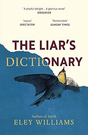 Bild des Verk�ufers f�r The Liar's Dictionary: A winner of the 2021 Betty Trask Awards zum Verkauf von WeBuyBooks