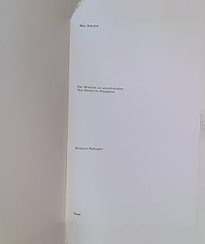 Bild des Verk�ufers f�r Der Wunsch zu verschwinden = The desire to disappear. zum Verkauf von books4less (Versandantiquariat Petra Gros GmbH & Co. KG)