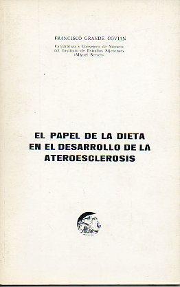 Imagen del vendedor de EL PAPEL DE LA DIETA EN EL DESARROLLO DE LA ATEROESCLEROSIS. Discurso de ingreso en el Instituto de Estudios Sijenenses "Miguel Servet". 27 de marzo de 1977. a la venta por angeles sancha libros