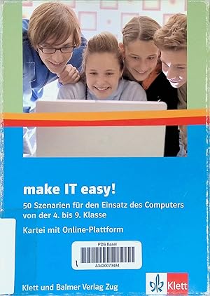 Bild des Verk�ufers f�r Make IT easy! : 50 Szenarien f�r den Einsatz des Computers von der 4. bis 9. Klasse ; Kartei mit Online-Plattform. zum Verkauf von books4less (Versandantiquariat Petra Gros GmbH & Co. KG)