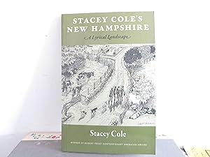 Immagine del venditore per Stacey Cole's New Hampshire - A Lyrical Landscape venduto da David R. Smith - Bookseller