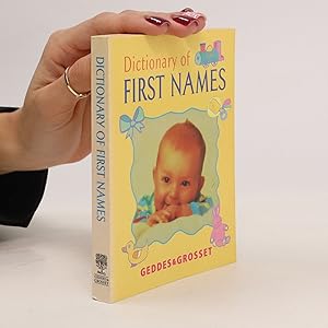 Immagine del venditore per Dictionary of First Names venduto da Bookbot