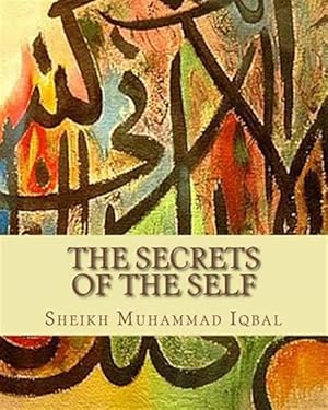 Immagine del venditore per Secrets of the Self : A Philosophical Poem venduto da GreatBookPricesUK