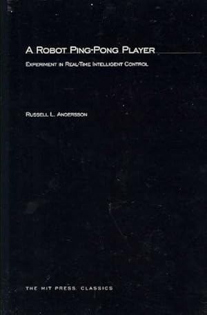 Immagine del venditore per Robot Ping-Pong Player : Experiments in Real-time Intelligent Control venduto da GreatBookPricesUK