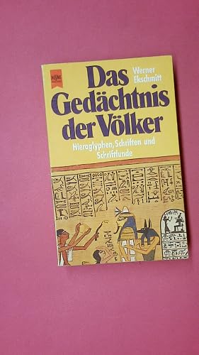 Seller image for DAS GED�CHTNIS DER V�LKER 7106 Hieroglyphen, Schriften u. Schriftfunde for sale by Butterfly Books GmbH & Co. KG