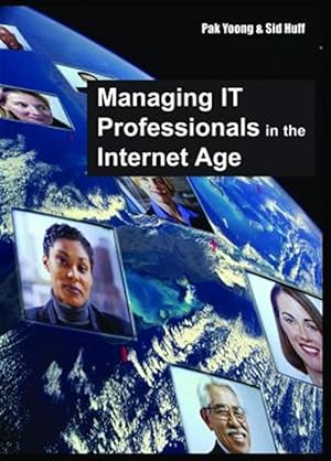 Immagine del venditore per Managing IT Professionals in the Internet Age venduto da GreatBookPricesUK